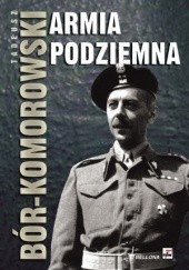 Okładka książki Armia podziemna Tadeusz Bór-Komorowski