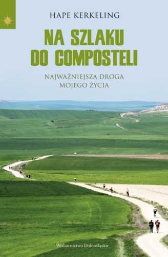 Okładka książki Na szlaku do Composteli Hape Kerkeling