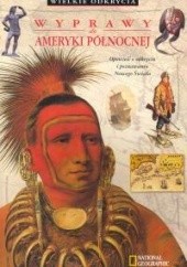 Okładka książki Wyprawy do Ameryki Północnej Shirley Greenway