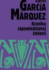 Okładka książki Kronika zapowiedzianej śmierci Gabriel García Márquez
