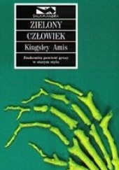 Okładka książki Zielony człowiek Kingsley Amis