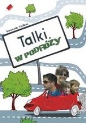 Okładka książki Talki w podróży Leszek K. Talko