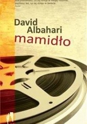 Okładka książki Mamidło David Albahari