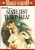 Okładka książki Gdzie jest Turbinella? Margit Sandemo