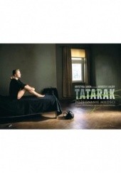 Tatarak. Pożegnanie miłości