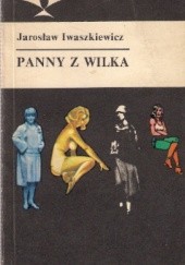 Okładka książki Panny z Wilka. Opowiadania Jarosław Iwaszkiewicz