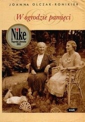 Okładka książki W ogrodzie pamięci Joanna Olczak-Ronikier