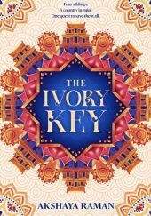 Okładka książki The Ivory Key Akshaya Raman