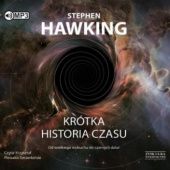 Okładka książki Krótka historia czasu. Od Wielkiego Wybuchu do czarnych dziur Stephen Hawking