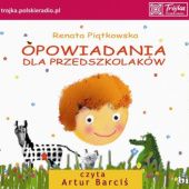 Okładka książki Opowiadania dla przedszkolaków Renata Piątkowska