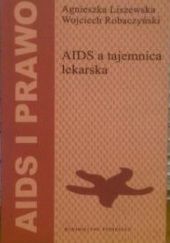 AIDS a tajemnica lekarska