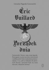 Okładka książki Porządek dnia Éric Vuillard
