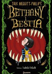 Okładka książki Bethany i Bestia Jack Meggitt-Phillips