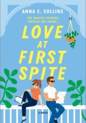 Okładka książki Love at First Spite Anna E. Collins
