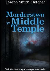 Okładka książki Morderstwo w Middle Temple Joseph Smith Fletcher