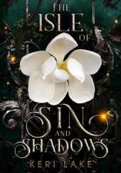 Okładka książki The Isle of Sin and Shadows Keri Lake