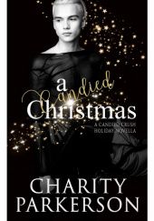 Okładka książki A Candied Christmas Charity Parkerson