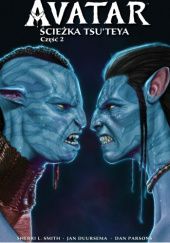 Okładka książki Avatar - 2 - Ścieżka Tsu’teya cz. 2. Jan Duursema, Dan Parsons, Sherri Smith