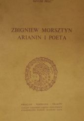 Zbigniew Morsztyn. Arianin i poeta