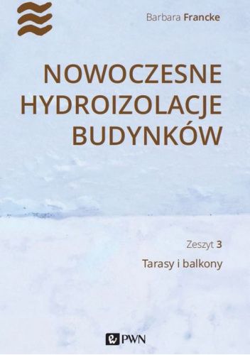 Okładki książek z cyklu Nowoczesne hydroizolacje budynków