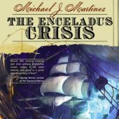 Okładka książki The Enceladus Crisis Michael J. Martinez