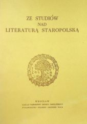 Okładka książki Ze studiów nad literaturą staropolską Kazimierz Budzyk