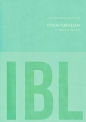 Okładka książki Strukturalizm. Pytania otwarte Magdalena Saganiak