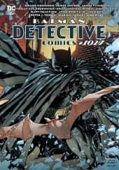 Okładka książki Batman - Detective Comics #1027 Grant Morrison, Ivan Reis, Eduardo Risso, Marv Wolfman, Chip Zdarsky