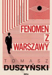 Okładka książki Fenomen z Warszawy Tomasz Duszyński