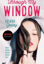 Okładka książki Through my window Ariana Godoy
