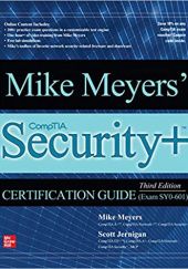 Okładka książki Mike Meyers' CompTIA Security+ Certification Guide, Third Edition (Exam SY0-601) Mike Meyers