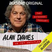 Okładka książki Alan Davies: As Yet Untitled - The Extended Podcast Alan Davies