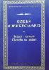 Bojaźń i drżenie; Choroba na śmierć