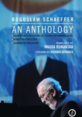 Okładka książki Boguslaw Schaeffer: An Anthology Bogusław Schaeffer