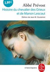 Okładka książki Histoire du Chevalier des Grieux, et de Manon Lescaut Antoine François Prévost d'Exiles
