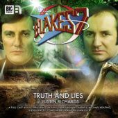 Okładka książki Blake's 7: Truth and Lies Justin Richards