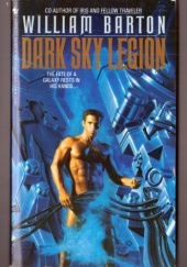 Okładka książki Dark Sky Legion. An Ahrimanic Novel William Barton