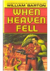 Okładka książki When Heaven Fell William Barton