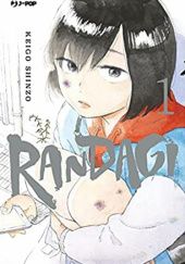 Okładka książki Randagi, Tome 1 Keigo Shinzo