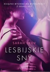 Okładka książki Lesbijskie sny Sarah Skov