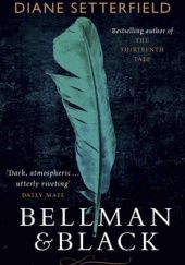Okładka książki Bellman & Black Diane Setterfield