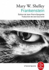 Okładka książki Frankenstein ou le Prométhée moderne Mary Shelley