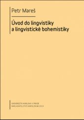 Okładka książki Úvod do lingvistiky a lingvistické bohemistiky Petr Mareš