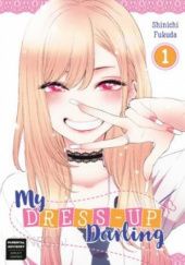Okładka książki My Dress-up Darling, Vol. 1 Shinichi Fukuda