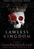 Okładka książki Lawless Kingdom Natalie Bennett
