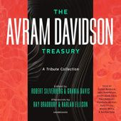 The Avram Davidson Treasury. A Tribute Collection