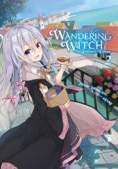 Okładka książki Wandering Witch: The Journey of Elaina, Vol. 2 (light novel) Jougi Shiraishi