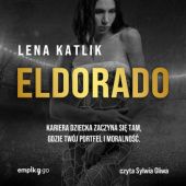 Okładka książki Eldorado Lena Katlik