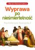 Okładka książki Wyprawa po nieśmiertelność. Psychoterapia Ewangelią 2 Marek Pietrachowicz