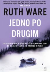 Okładka książki Jedno po drugim Ruth Ware